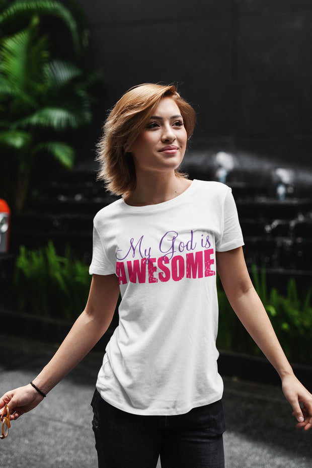 My God is Awesome Women’s Cotton Casual T-Shirt